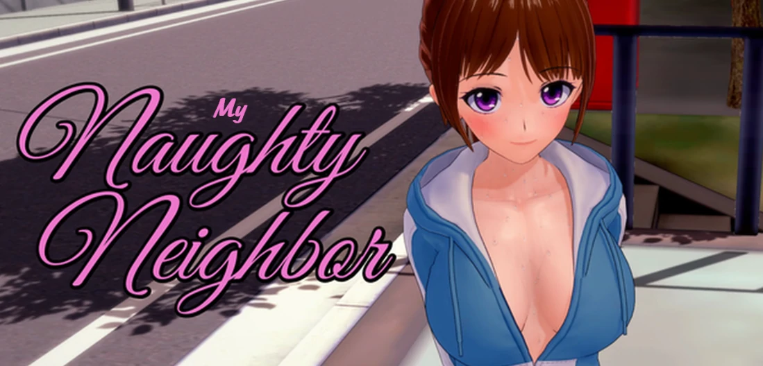 【日系SLG/AI汉化/3D】我的淘气邻居1.1 AI汉化版【PC+安卓/0.5G/更新】