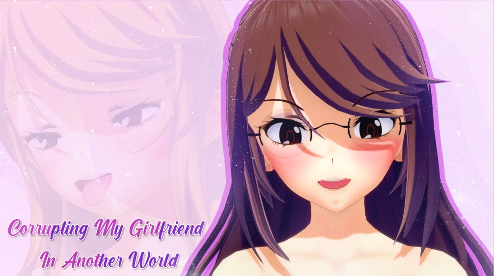 【日系SLG/AI汉化/3D】腐化我的异世界女友1.1.9 AI汉化版【PC+安卓/2.6G/更新】